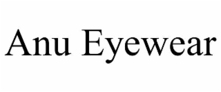 anu eyewear