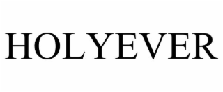holyever