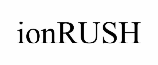 ionrush