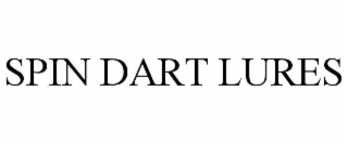 spin dart lures