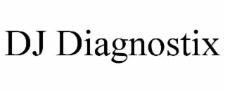 dj diagnostix