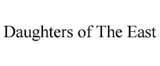 daughters of the east