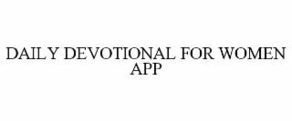 daily devotional for women app