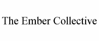 the ember collective