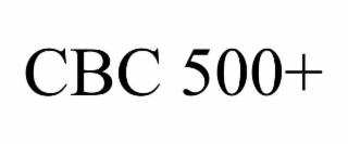 cbc 500+