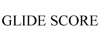 glide score