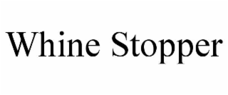 whine stopper