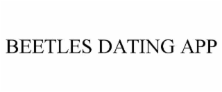 beetles dating app