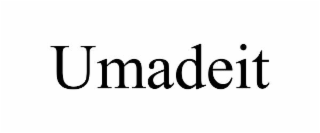 umadeit