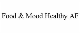 food & mood healthy af