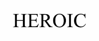 heroic