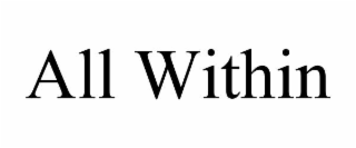 all within
