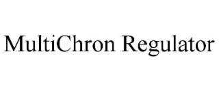 multichron regulator