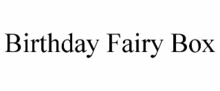 birthday fairy box