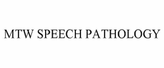 mtw speech pathology