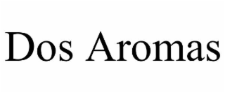 dos aromas