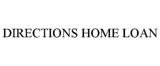 directions home loan