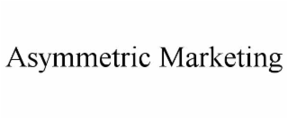 asymmetric marketing