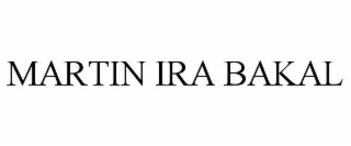 martin ira bakal