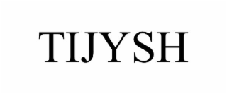tijysh