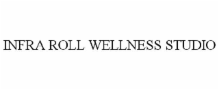 infra roll wellness studio