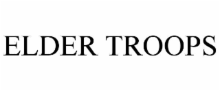 elder troops