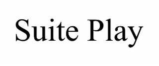suite play