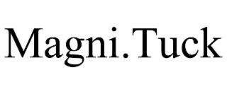 magni.tuck