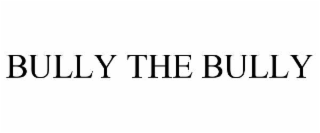 bully the bully