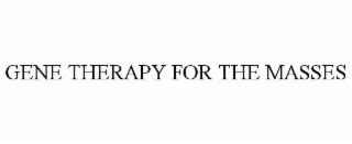 gene therapy for the masses