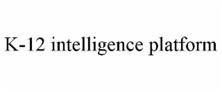 k-12 intelligence platform