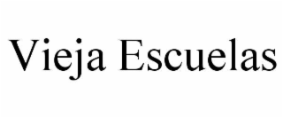 vieja escuelas