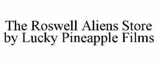 the roswell aliens store by lucky pineapple films