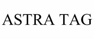 astra tag