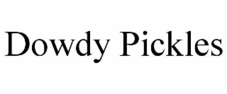 dowdy pickles