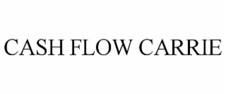 cash flow carrie