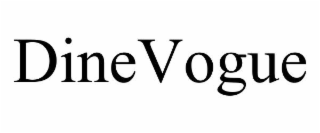 dinevogue