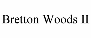 bretton woods ii