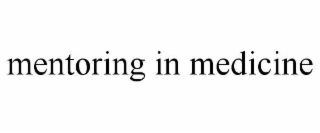 mentoring in medicine