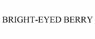 bright-eyed berry