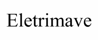 eletrimave