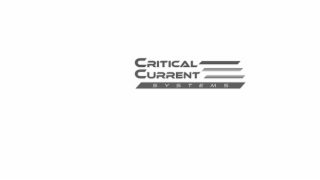critical current systems
