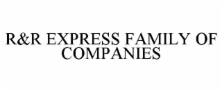 r&r express family of companies