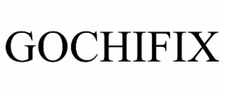 gochifix