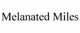 melanated miles