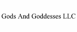 gods and goddesses llc