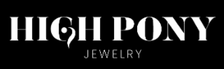 high pony jewelry