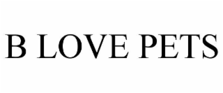 b love pets