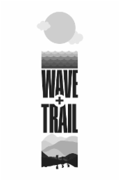 wave + trail