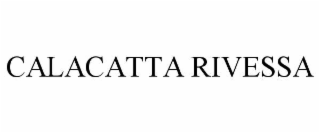 calacatta rivessa